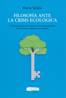 Filosofía ante la crisis ecológica