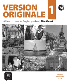 Version Originale 1. A French Course For English Speakers. Workbook