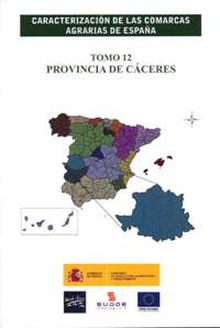 Caracterización de las comarcas agrarias de España. Tomo 12