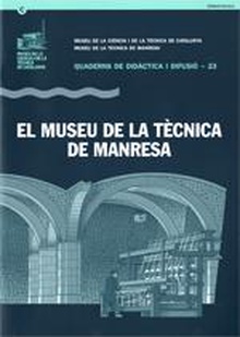 Museu de la Tècnica de Manresa/El