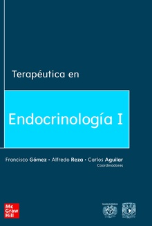 TERAPEUTICA EN ENDOCRINOLOGIA Y NUTRICION CLINICA TOMO I