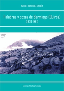 Palabras y cosas de Bermiego (Quirós) (1950-1961)