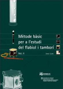 Mètode bàsic per a l'estudi del flabiol i tamborí I i II