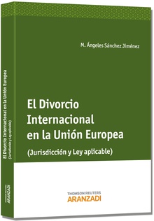 El Divorcio internacional en la Unión Europea
