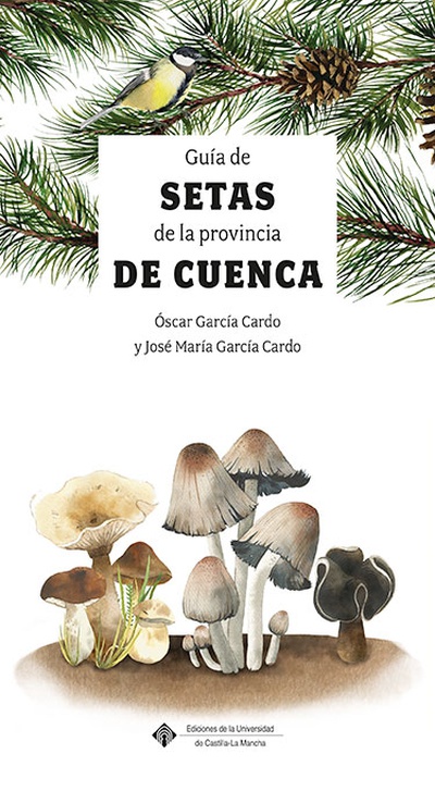 Guía de las Setas de la provincia de Cuenca :: Libelista
