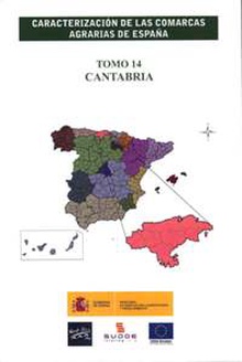 Caracterización de las comarcas agrarias de España. Tomo 14