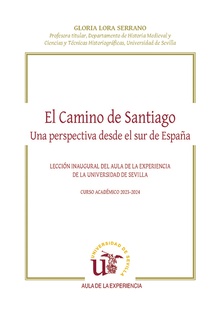 El Camino de Santiago. Una perspectiva desde el sur de España