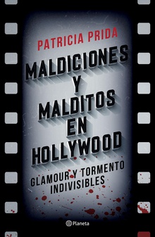 Maldiciones y malditos en Hollywood (Edición mexicana)