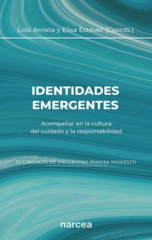 Identidades emergentes (IV Círculos de Encuentro Marisa Moresco)