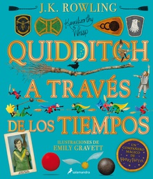Quidditch a través de los tiempos (Un libro de la biblioteca de Hogwarts [edición ilustrada])