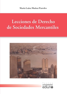 Lecciones de Derecho de Sociedades Mercantiles