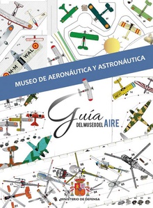 Guía de mano del Museo de Aeronáutica y Astronáutica