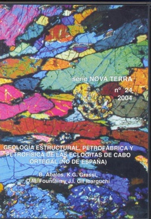 Geología estructural, petrofábrica y petrofísica de las eclógitas de Cabo Ortegal (NO España)