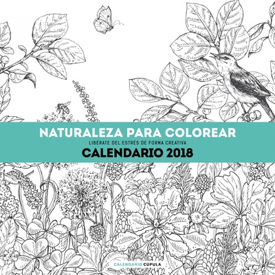 Calendario Naturaleza para colorear 2018 :: Libelista