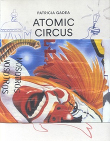 Patricia Gadea.Atomic-Circus