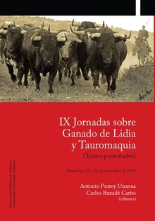 IX Jornadas sobre Ganado de Lidia y Tauromaquia, Pamplona, 21 y 22 de noviembre de 2014