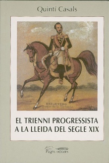 El trienni progressista a la Lleida del segle XIX