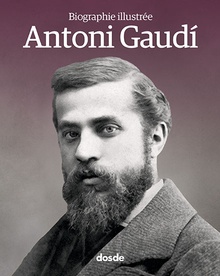 Biografía Ilustrada de Antoni Gaudí (Frances)