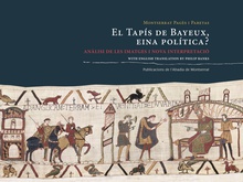 El tapís de Bayeux, eina política?