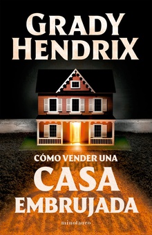 Cómo vender una casa embrujada (Edición Colombiana)