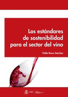 Los estándares de sostenibilidad para el sector del vino