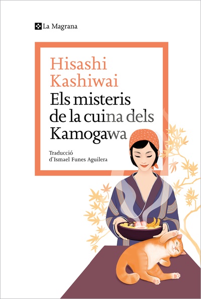 Els misteris de la cuina dels Kamogawa (La cuina dels Kamogawa 1)
