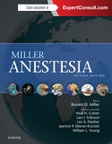 Miller. Anestesia + ExpertConsult (8ª ed.)