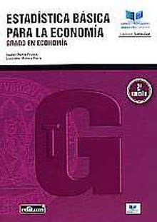 Estadística Básica para la Economía. 2ª Ed. Grado en Economía