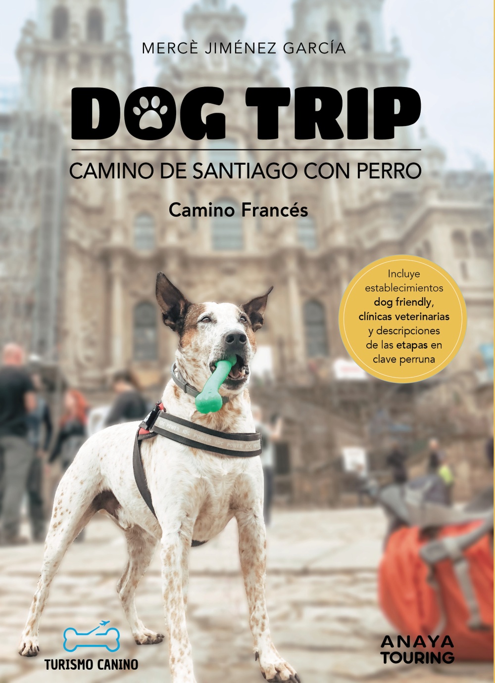Dog trip. Camino de Santiago con perro (Camino francés) :: Libelista