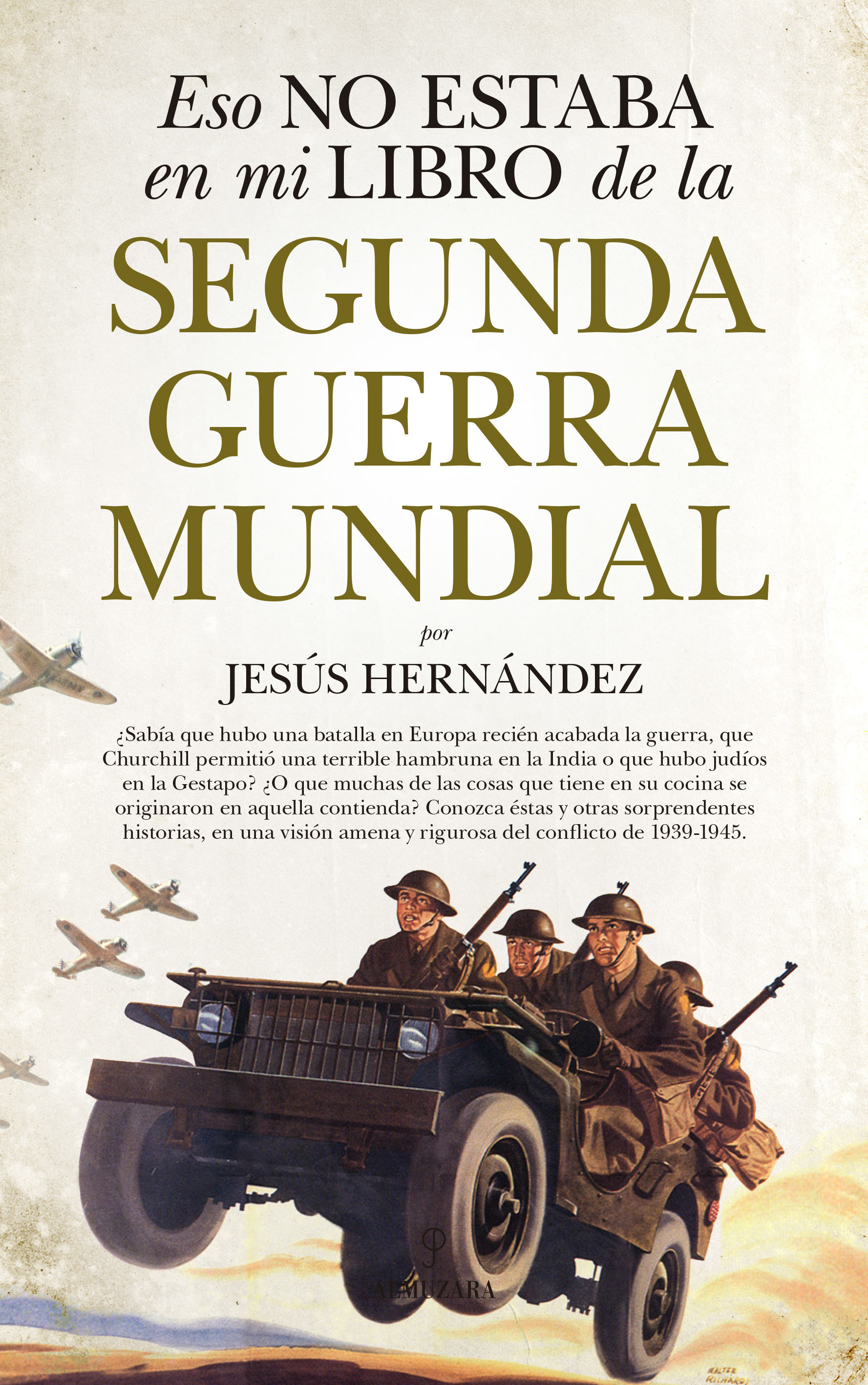 Eso no estaba en mi libro de la Segunda Guerra Mundial :: Libelista