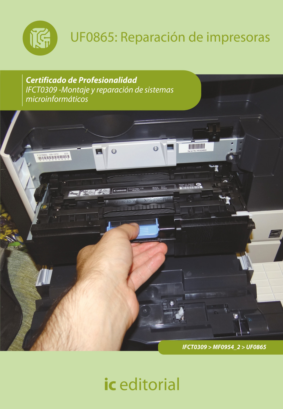 Reparación de impresoras. IFCT0309 - Montaje y reparación de sistemas  microinformáticos :: Libelista