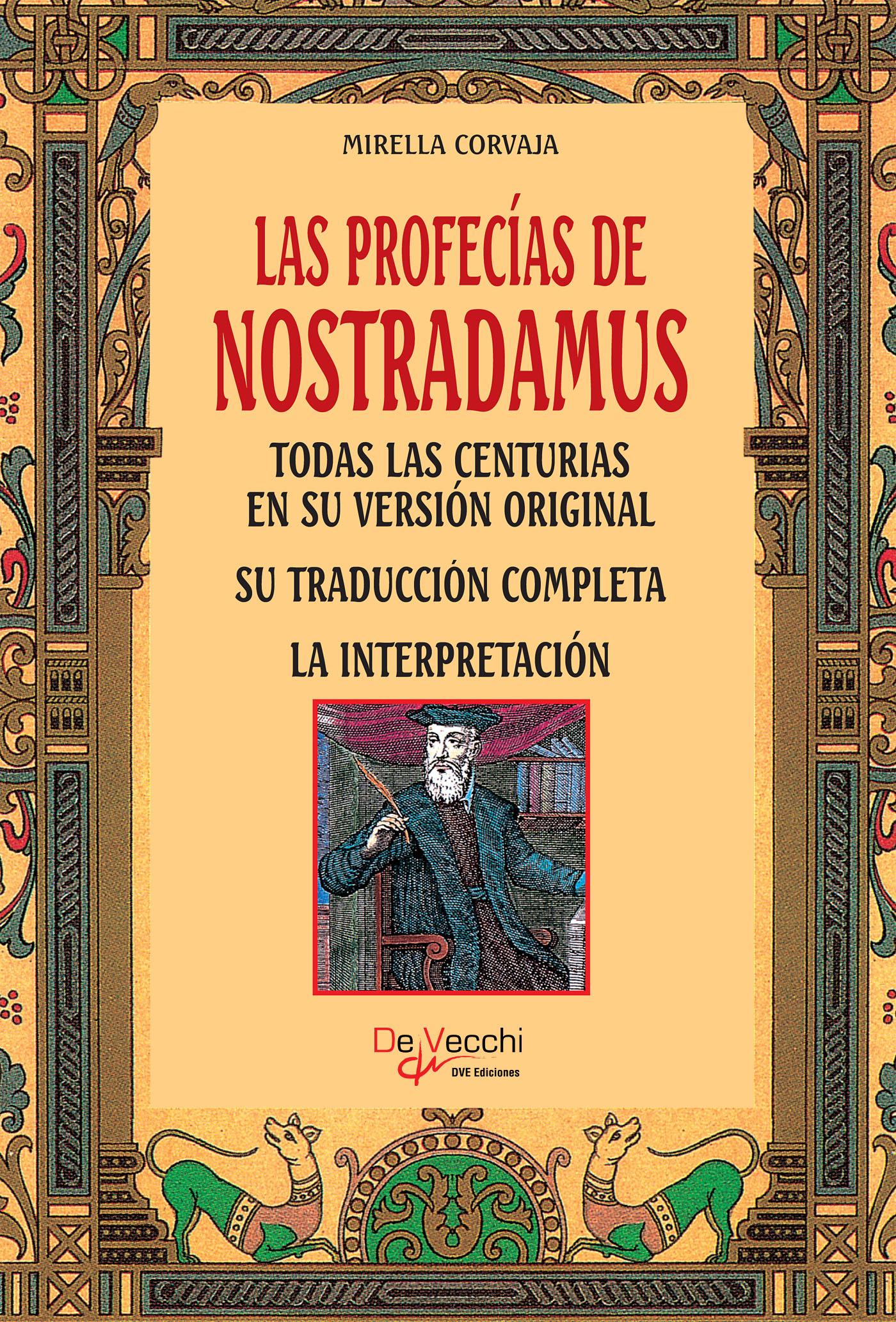 Las profecías de Nostradamus :: Libelista