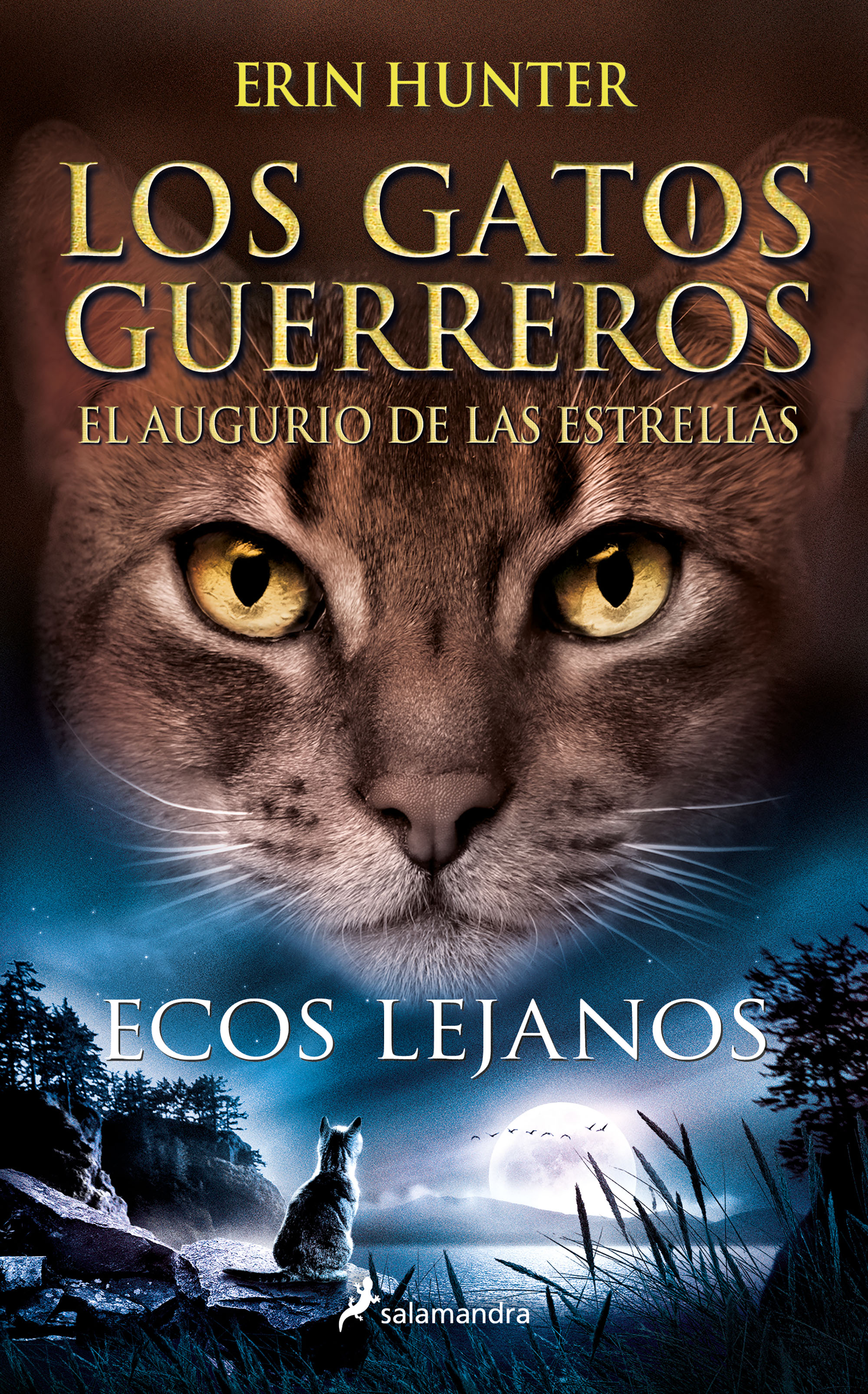 Los Gatos Guerreros | El augurio de las estrellas 2 - Ecos lejanos ::  Libelista